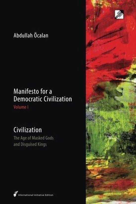 Manifesto for a Democratic Civilization