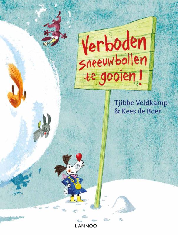 Verboden met sneeuwballen te gooien