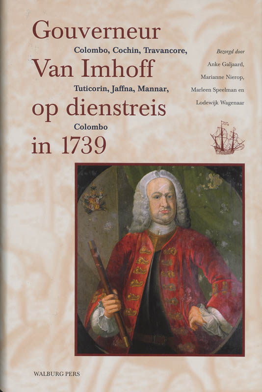Gouverneur Van Imhoff op dienstreis in 1739 / Werken uitgegeven door de Linschoten-Vereeniging / 106