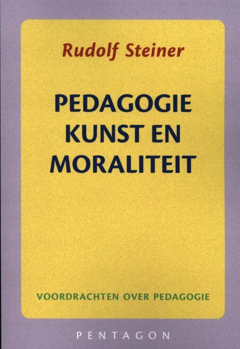 Pedagogie, kunst en moraliteit