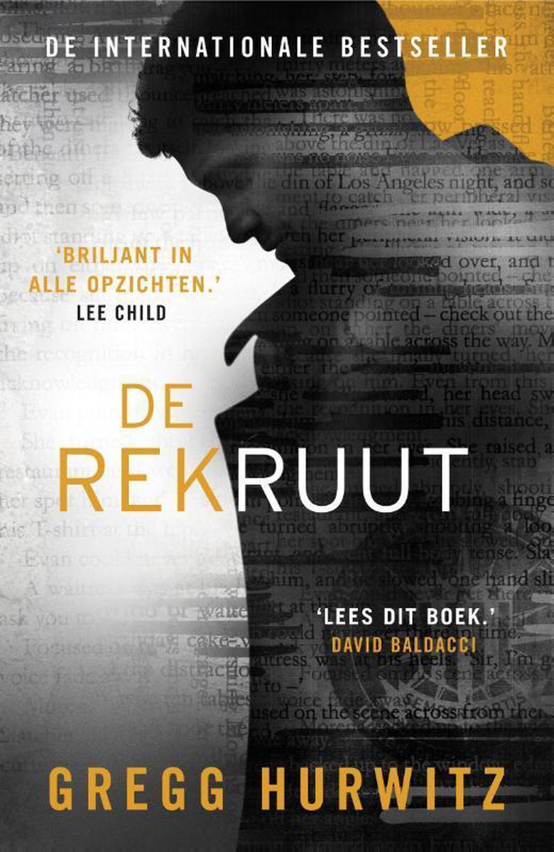 Gregg Hurwitz De Rekruut / Orphan X / 3