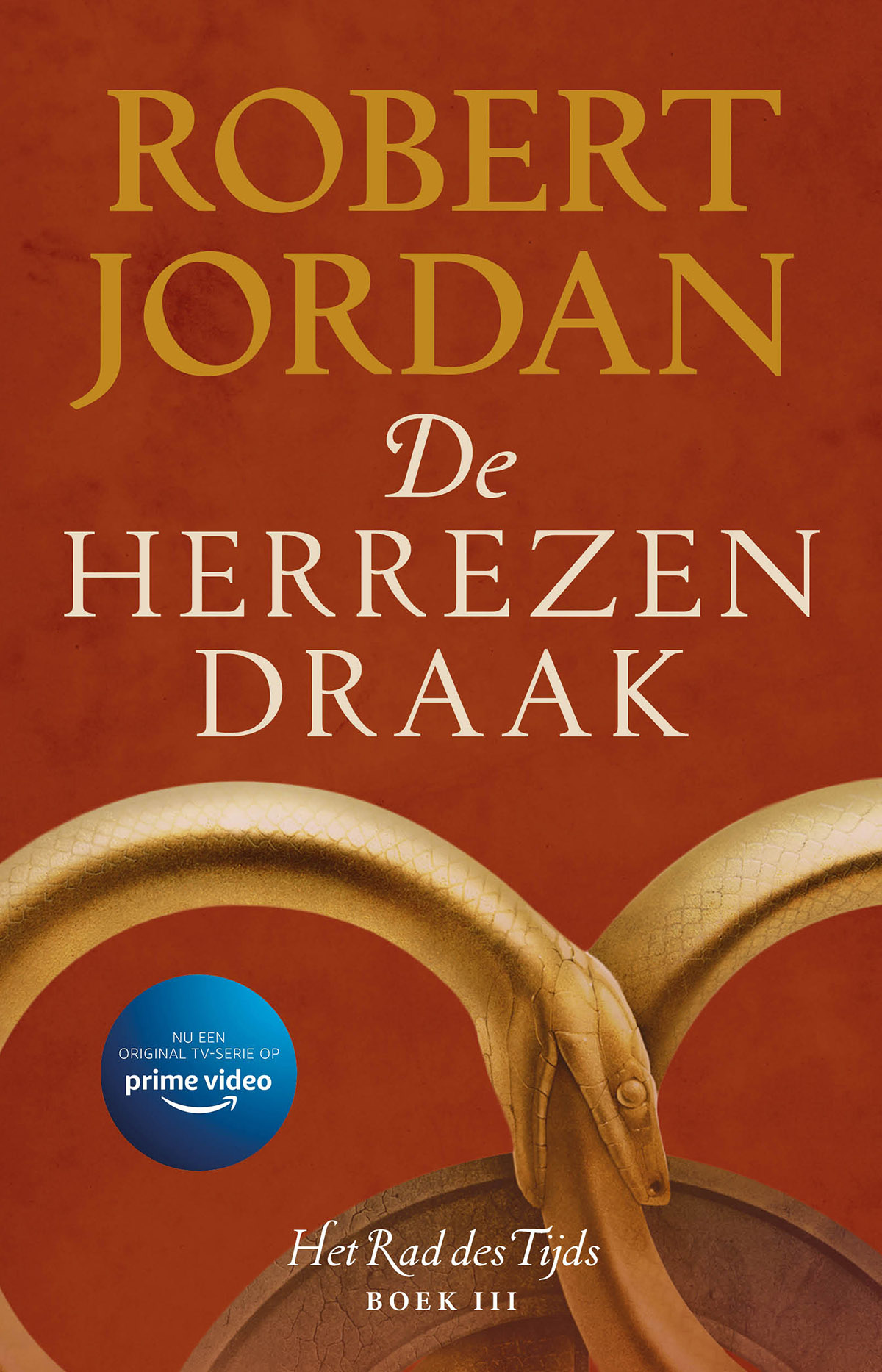 Het Rad des Tijds 3 - De Herrezen Draak