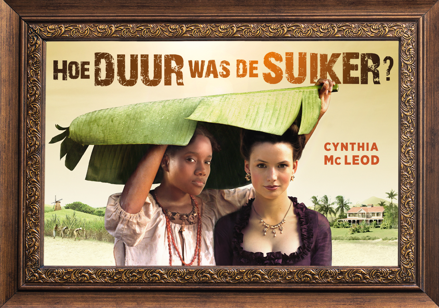 Cynthia Mc Leod Hoe Duur Was De Suiker? / Dwarsligger / 389