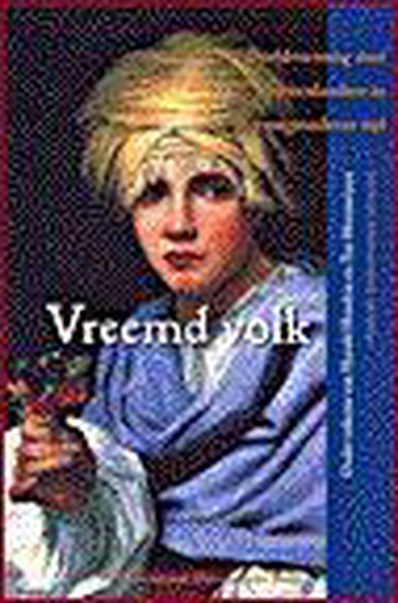 boekenbalie_9789053562796_cover Vreemd volk / Utrecht Renaissance Studies / IV