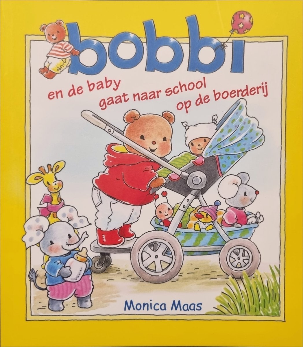 Bobbi omnibus en de baby / gaat naar school / op de boerderij