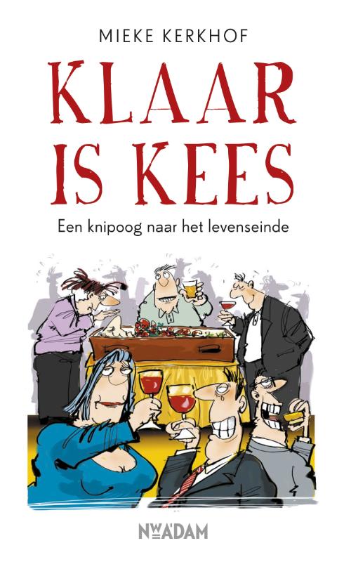 Klaar is Kees