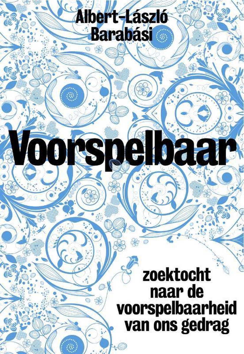 Albert-Laszlo Barabasi Voorspelbaar thumbnail