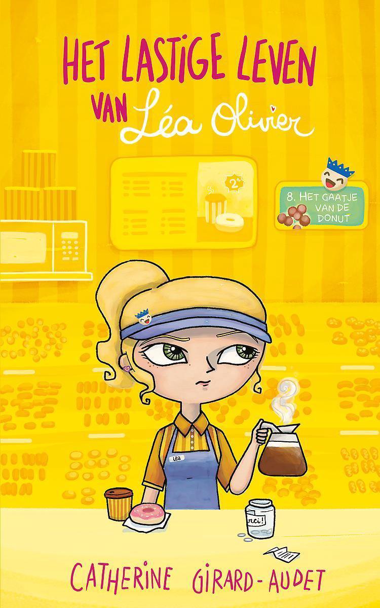 boekenbalie_9782875805300_cover Het lastige leven van Léa Olivier 8 -   Het lastige leven van Léa Olivier D08 - Het gaatje van de donut