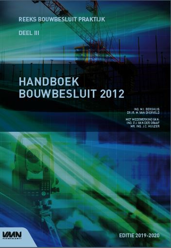 Handboek Bouwbesluit 2012 Deel III 2019-2020