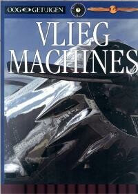 Ooggetuigen / Vliegmachines / Ooggetuigen