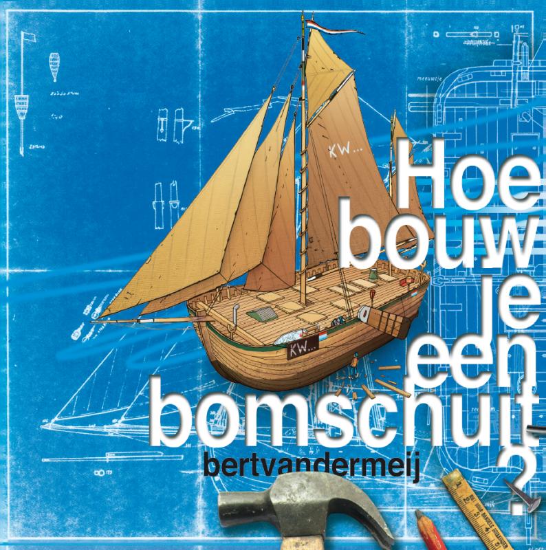 Hoe bouw je een bomschuit ?