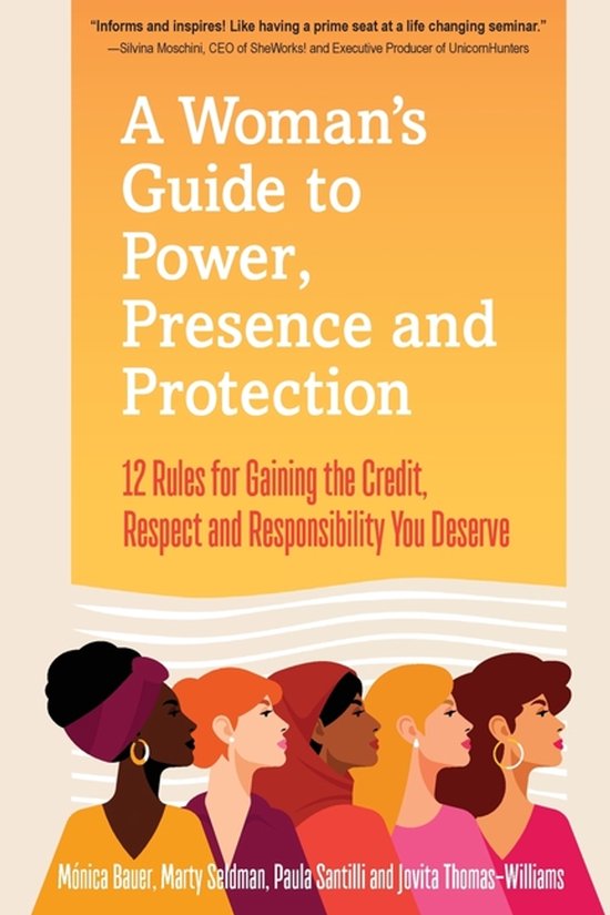 A Woman's Guide to Power, Presence and Protection