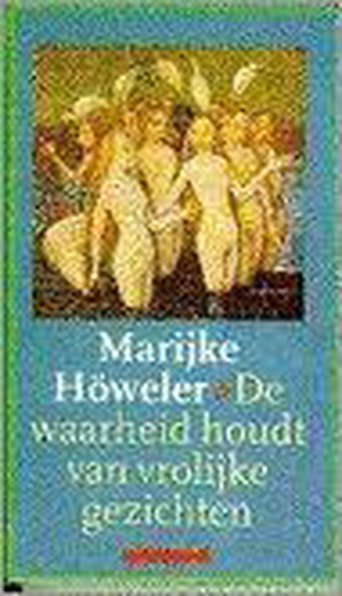 WAARHEID HOUDT VROLIJKE GEZICHTEN