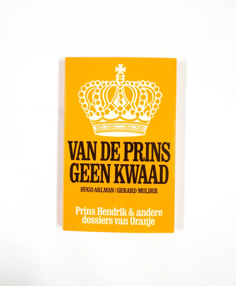 Van de prins geen kwaad