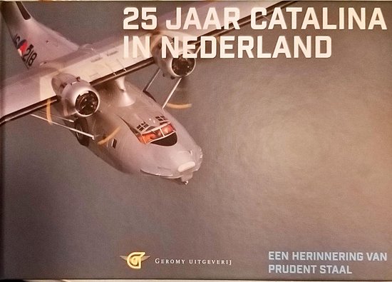 25 jaar Catalina in Nederland