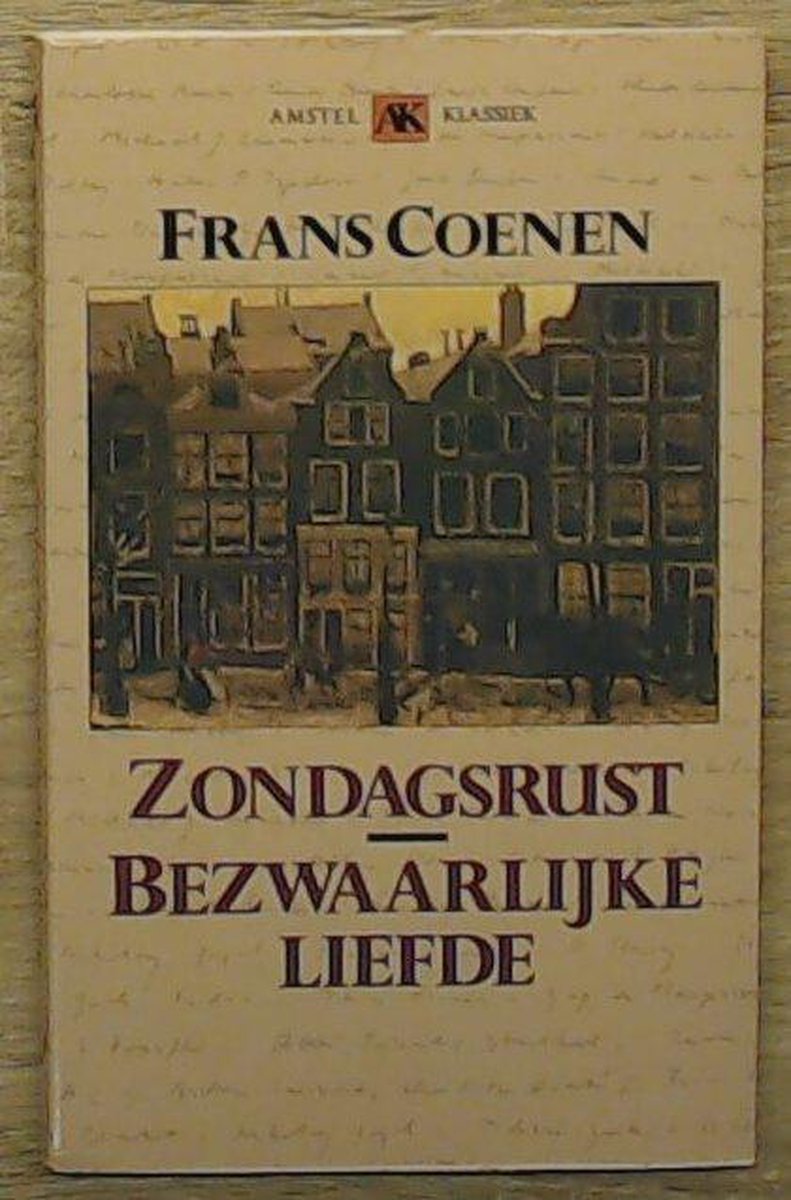 boekenbalie_9789020427240_cover Zondagsrust ; Bezwaarlijke liefde