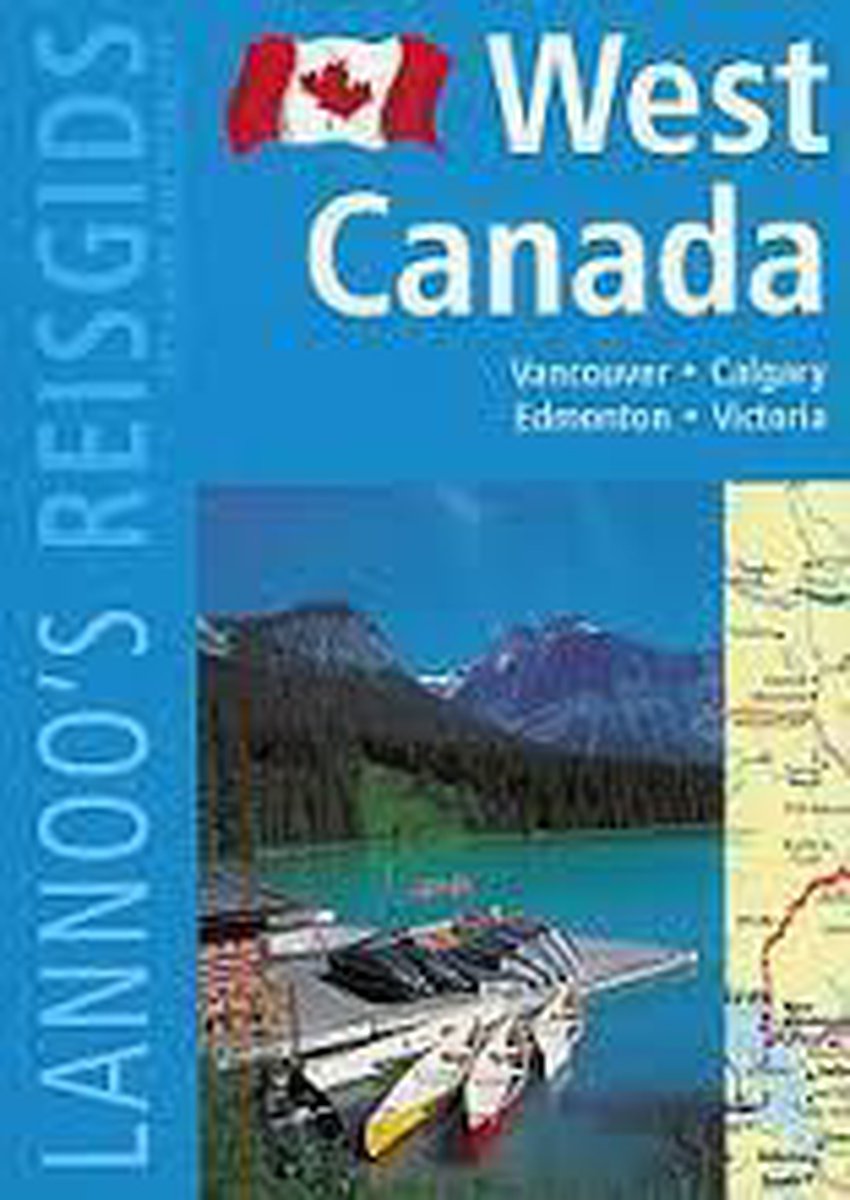 West-Canada / Lannoo's reisgids