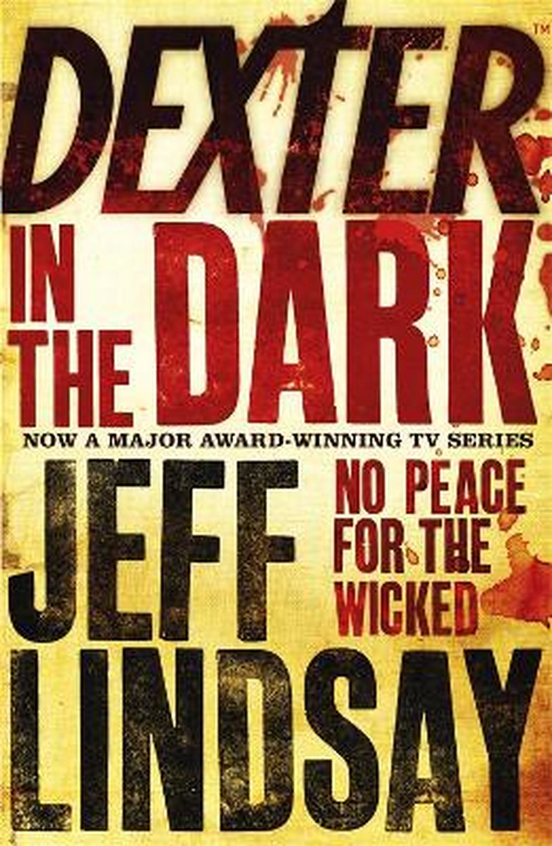 Jeff Lindsay Dexter In The Dark thumbnail