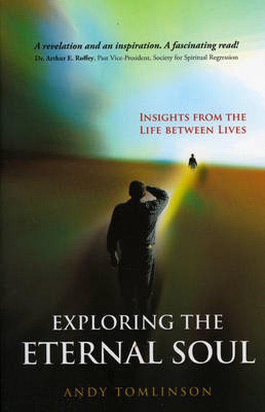 Exploring the Eternal Soul