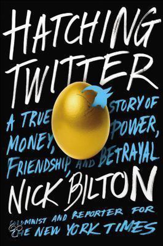 Nick Bilton Hatching Twitter