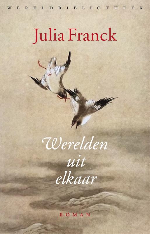 Julia Franck Werelden Uit Elkaar thumbnail