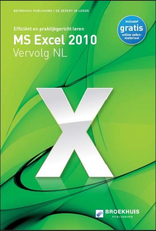 MS EXCEL 2010 VERVOLG NL