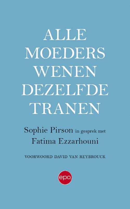 Alle moeders wenen dezelfde tranen