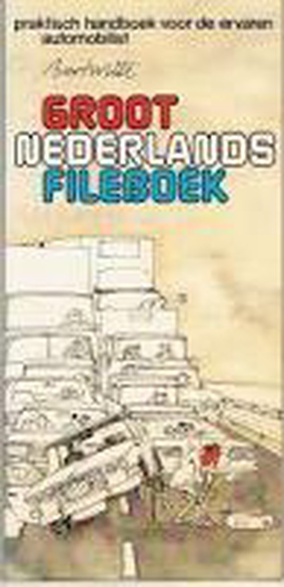 boekenbalie_9789022976050_cover GROOT NEDERLANDS FILEBOEK