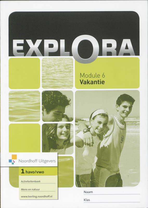Explora 2e Module 6 Vakantie havo/vwo 1 Activiteitenboek