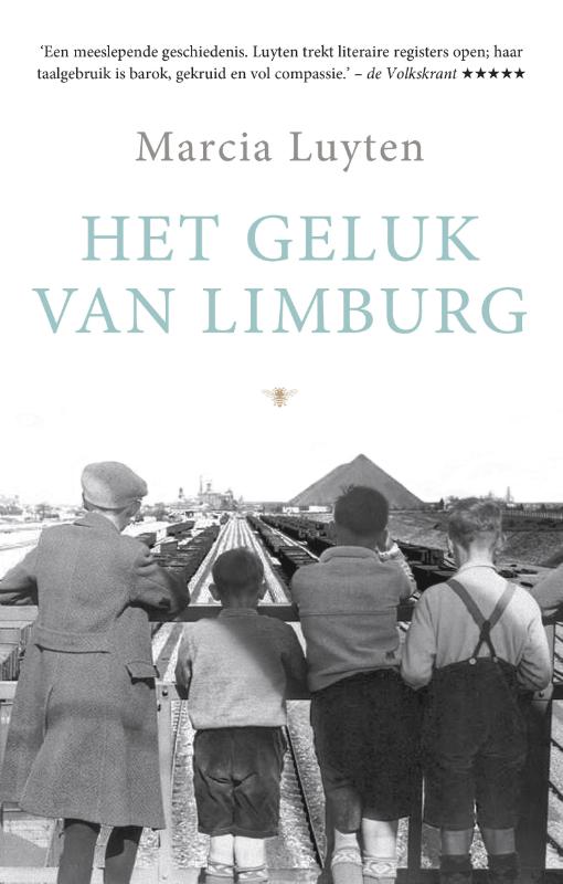 Marcia Luyten Het Geluk Van Limburg