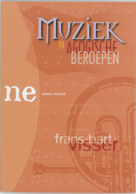 F.-B. Visser Muziek In Agogische Beroepen