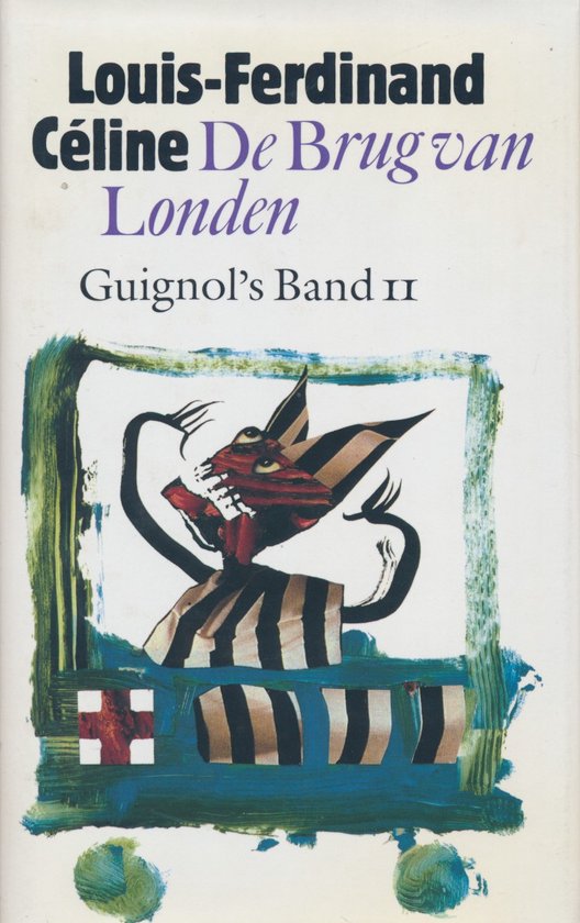 De brug van Londen / Guignol's Band / 2