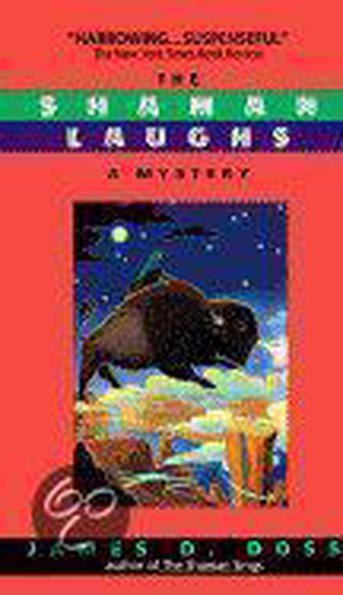 The Shaman Laughs