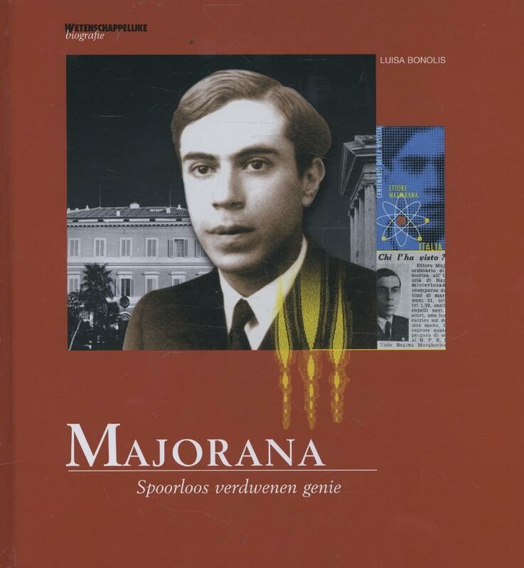 Majorana / Wetenschappelijke biografie