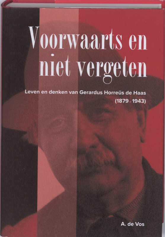 A. de Vos Voorwaarts En Niet Vergeten thumbnail
