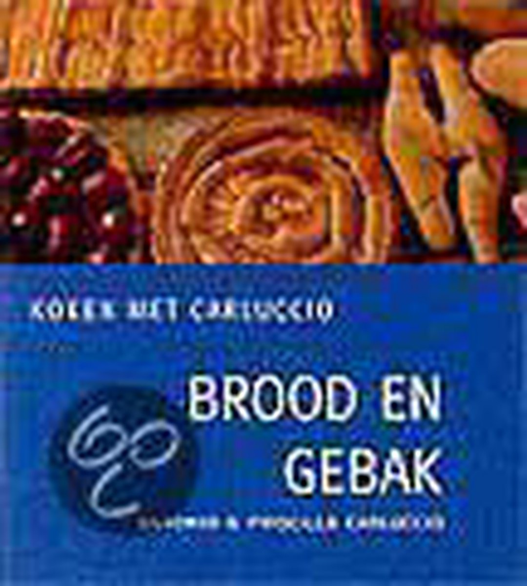 Brood en gebak / Koken met Carluccio