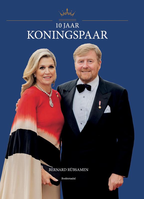 Bernard Rübsamen 10 Jaar Koningspaar