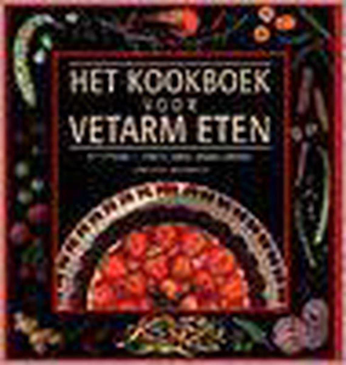 boekenbalie_9789062489060_cover Het kookboek voor vetarm eten
