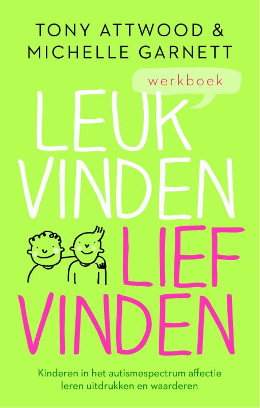 Werkboek leuk vinden; lief vinden