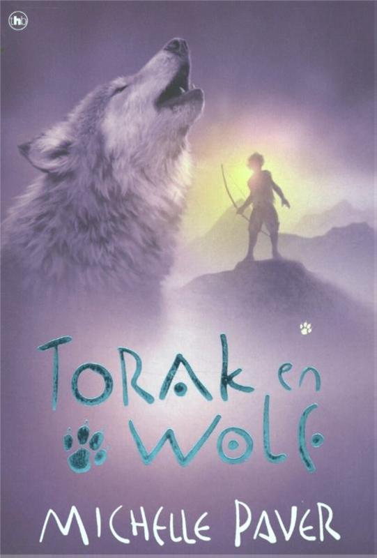 Michelle Paver Torak En Wolf / Torak En Wolf / 1