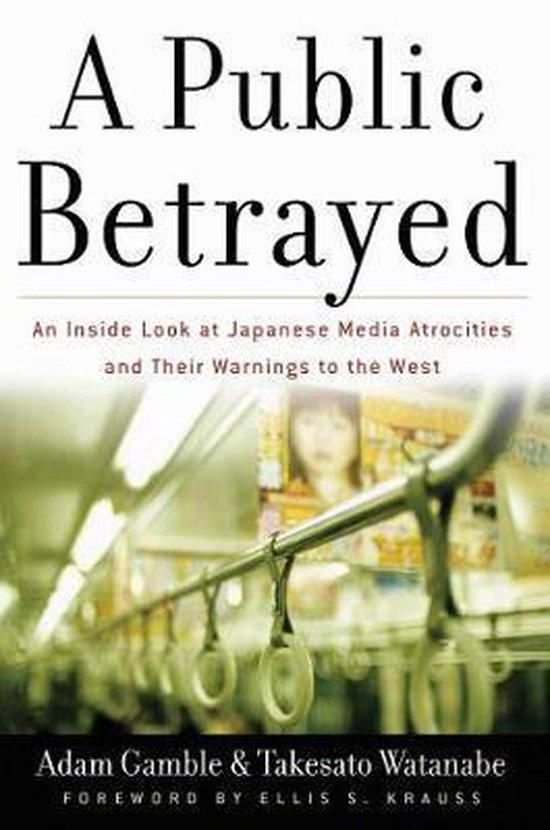 A Public Betrayed