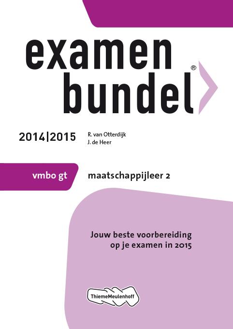Examenbundel - maatschappijleer 2 vmbo gt 2014/2015