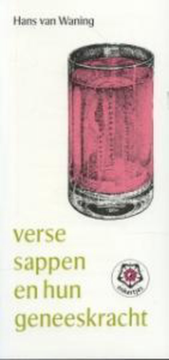 Verse sappen en hun geneeskracht / Ankertjes / 189