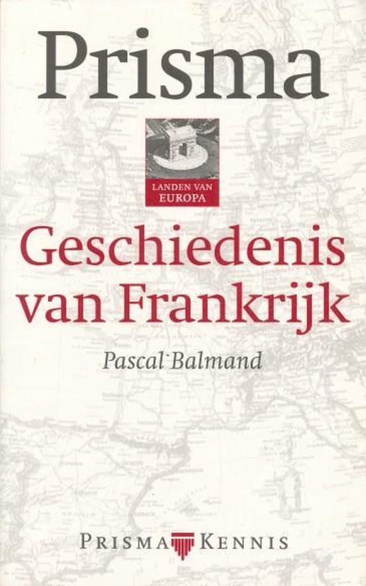 GESCHIEDENIS VAN FRANKRIJK