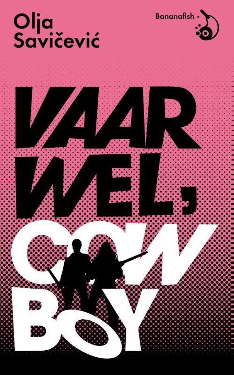 Olja Savicevic Vaarwel, Cowboy
