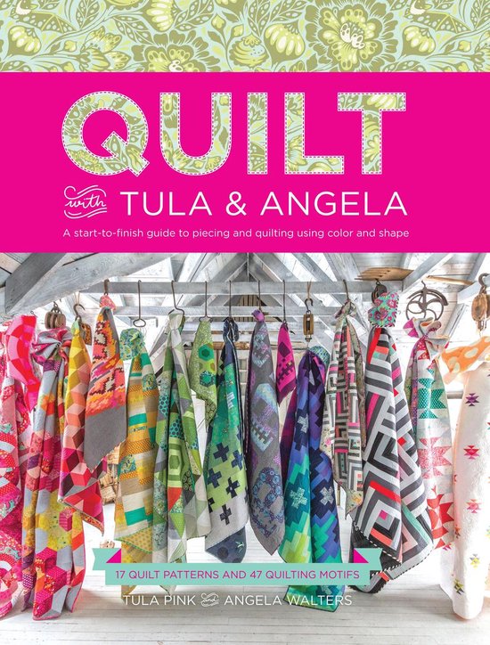 Tula Pink Quilt With Tula And Angela