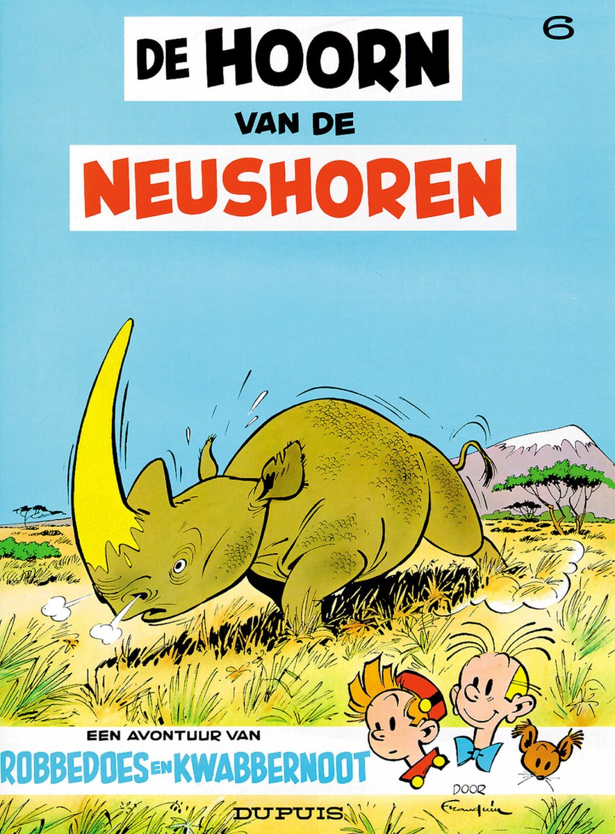 Robbedoes & Kwabbernoot: 006 De hoorn van de neushoorn