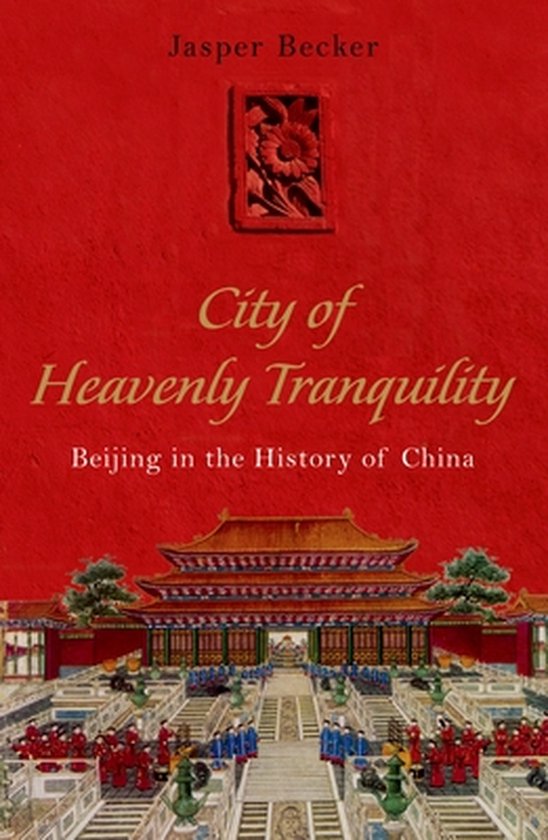 The City of Heavenly Tranquility