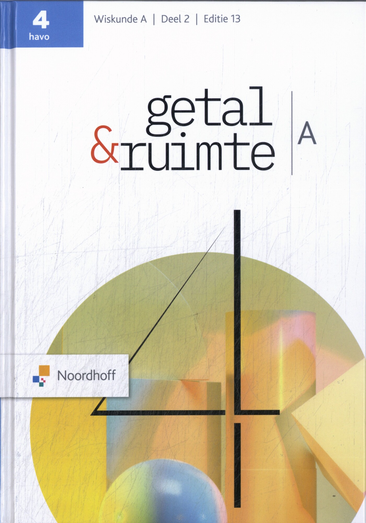 havo A 1 deel 2 / Getal & Ruimte / leerboek