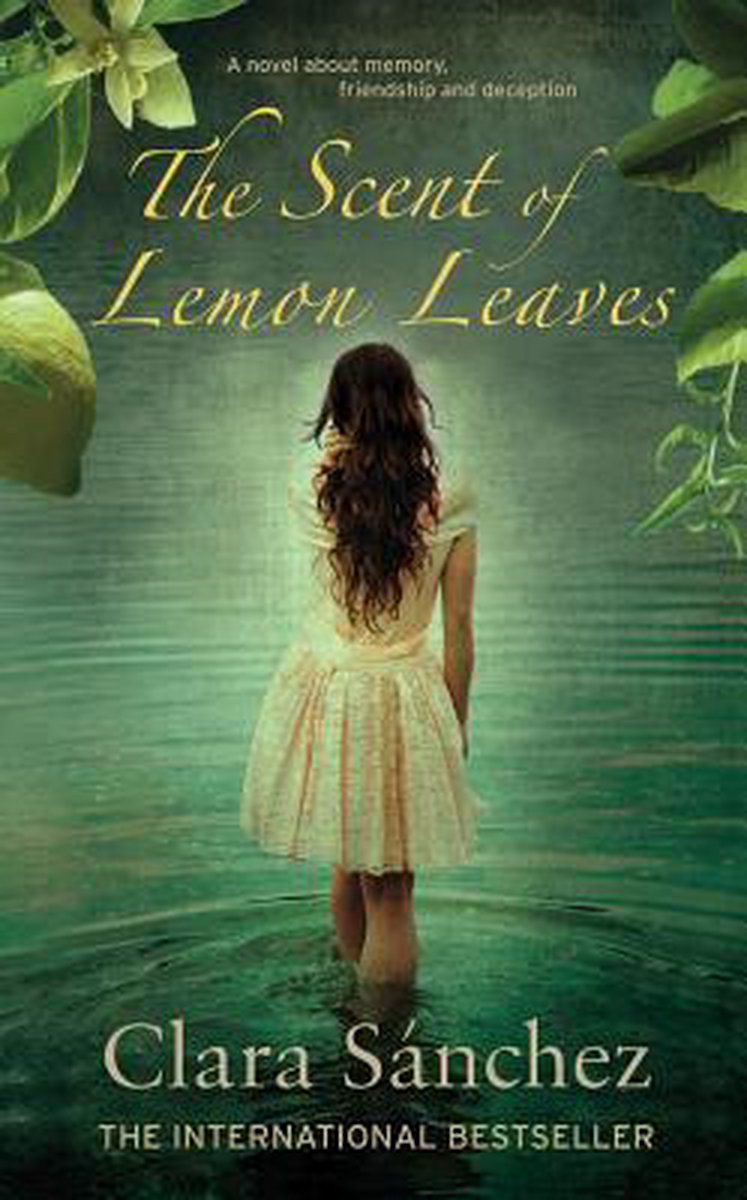 The Scent of Lemon Leaves